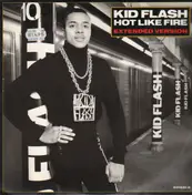 Kid Flash - Hot Like Fire
