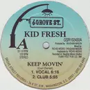 12inch Vinyl Single - Kid Fresh - Keep Movin'