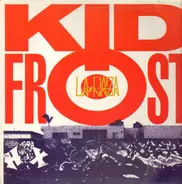 Kid Frost - La Raza