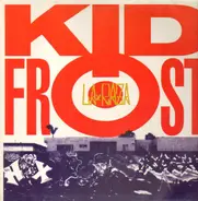 Kid Frost - La Raza