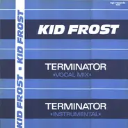 Kid Frost - Terminator