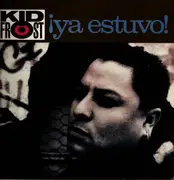 12inch Vinyl Single - Kid Frost - Ya Estuvo!
