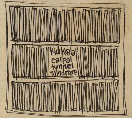 Kid Koala - Carpal Tunnel Syndrome
