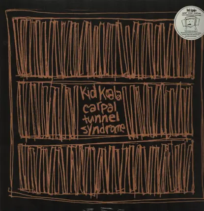 Kid Koala - Carpal Tunnel Syndrome