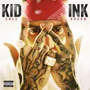 CD - Kid Ink - Full Speed - Deluxe Edition