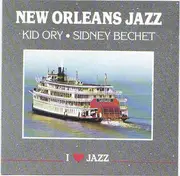 CD - Kid Ory And His Creole Jazz Band , Sidney Bechet With Bob Wilber's Wildcats - New Orleans Jazz