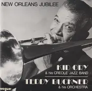 Kid Ory And His Creole Jazz Band / Teddy Buckner And His Orchestra - New Orleans Jubilee