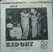 Kid Ory And His Creole Jazz Band - Live At Club Hangover Vol. 4