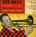 7inch Vinyl Single - Kid Ory And His Creole Jazz Band - Kid Ory's Creole Jazz Band 1944 - 45 Vol. 1