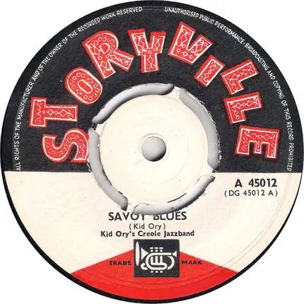 Kid Ory And His Creole Jazz Band - Savoy Blues
