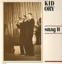 LP - Kid Ory - Snag It