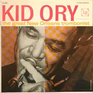 Kid Ory - The Great New Orleans Trombonist