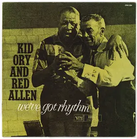 Kid Ory - We've Got Rhythm