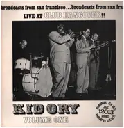 Kid Ory - Live At Club Hangover Vol. 1