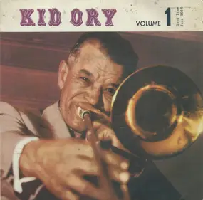 Kid Ory - Volume 1