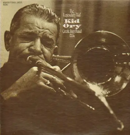 Kid Ory's Creole Jazz Band - 1956: The Legendary Kid