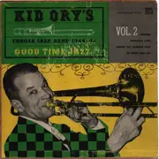 7inch Vinyl Single - Kid Ory's Creole Jazz Band - Kid Ory's Creole Jazz Band 1944 - 45 Vol. 2