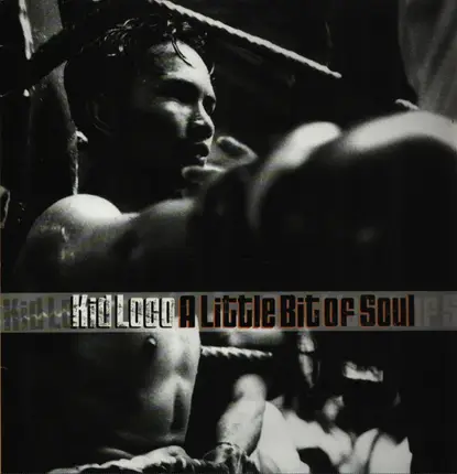 Kid Loco - A Little Bit Of Soul