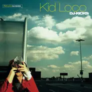 Kid Loco - DJ-Kicks - The Tracks