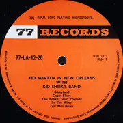 LP - Kid Martyn With Kid Sheik's Storyville Ramblers - Kid Martyn In New Orleans With Kid Sheik's Band