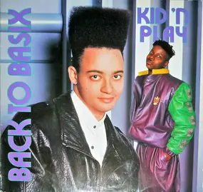 Kid 'N' Play - Back To Basix