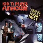 Kid 'N' Play - Kid 'n Play's Funhouse