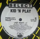 12inch Vinyl Single - Kid 'N' Play - Last Night