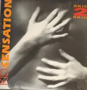 Kid Sensation - Skin 2 Skin