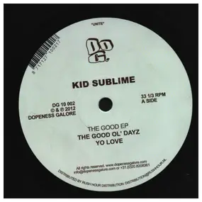 Kid Sublime - The Good EP