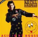 12inch Vinyl Single - Kid Paul & The Weird Club - Acid In My House