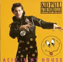 7inch Vinyl Single - Kid Paul Featuring Hitman - Acid In My House