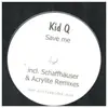 12inch Vinyl Single - Kid Q - Save Me