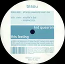 12inch Vinyl Single - Kid Quesran - This Feeling