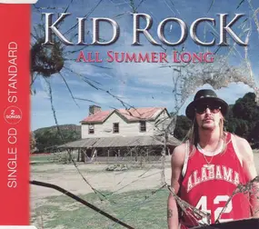 Kid Rock - All Summer Long