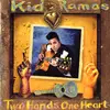 CD - Kid Ramos - Two Hands One Heart