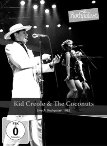 Kid & The Coconuts Creole - Live At Rockpalast 1982