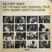 Kid Thomas And Emmanuel Paul With Barry Martyn's Band - Victory Walk