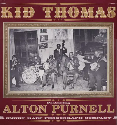 Kid Thomas Valentine Featuring Alton Purnell - Kid Thomas Featuring Alton Purnell