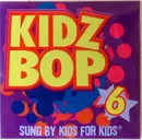 CD - Kidz Bop Kids - Kidz Bop 6 - EP, digisleeve