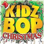 Kidz Bop Kids - Kidz Bop Christmas