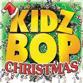 Kidz Bop Kids - Kidz Bop Christmas