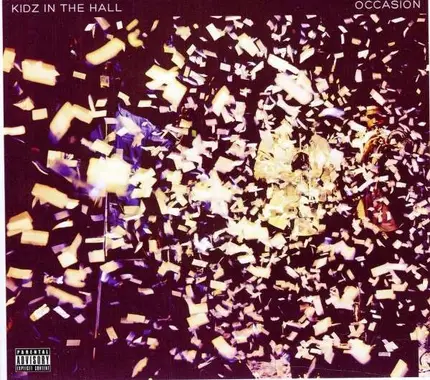 Kidz In The Hall - Occasion