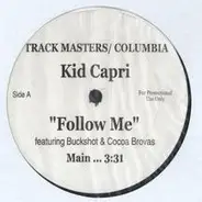 Kid Capri - Follow Me / Creepin