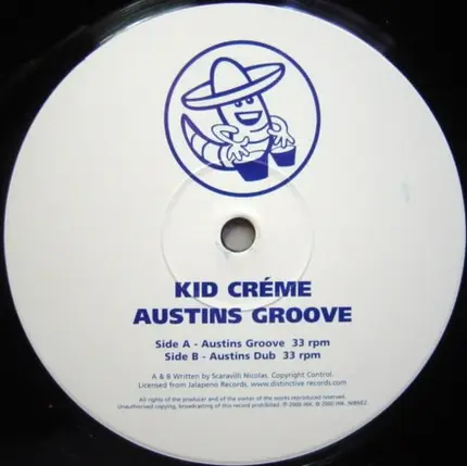 Kid Crème - Austins Groove