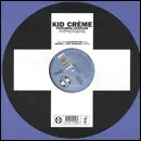 Kid Crème - Hypnotising