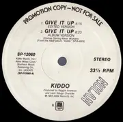 12inch Vinyl Single - Kiddo - Give It Up - Promo