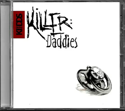 Ki:dds - Killer Daddies