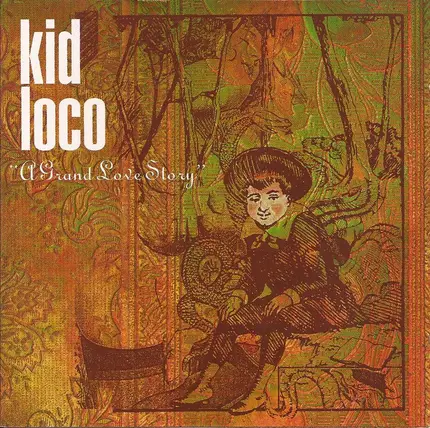 Kid Loco - A Grand Love Story