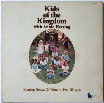 Kids Of The Kingdom With Annie Herring - Sharing Songs Of Worship For All Ages