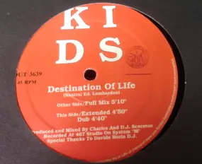 Kids - Destination Of Life